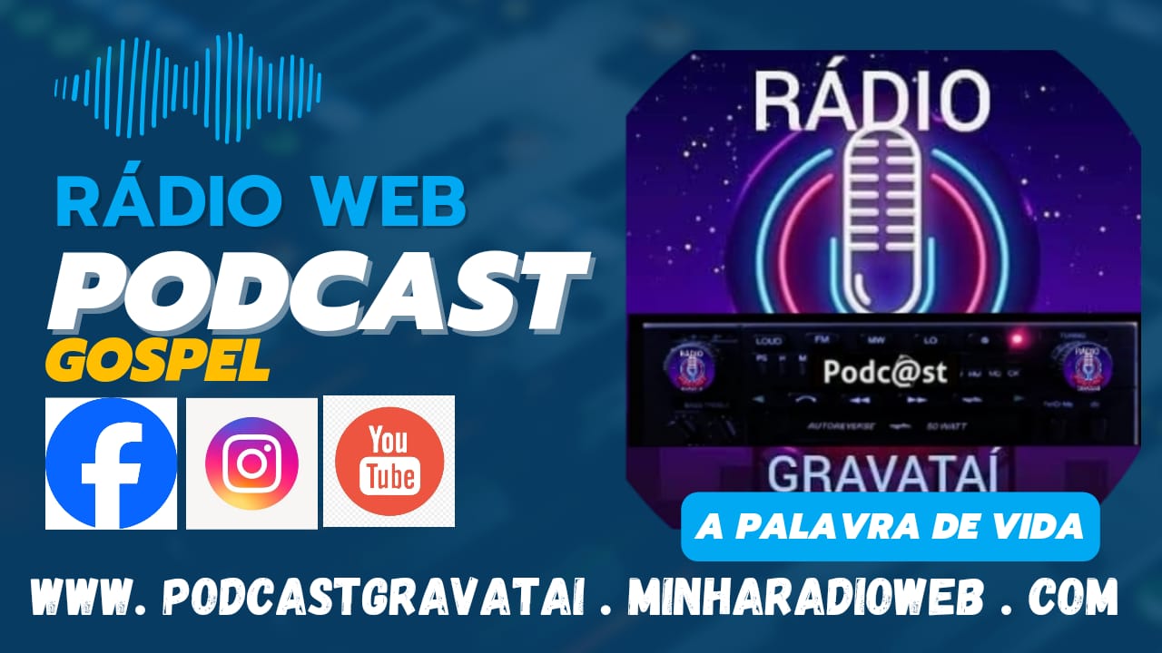 Rádio web Podcast Gravataí